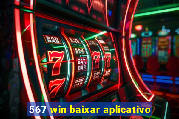 567 win baixar aplicativo